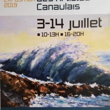 Exposition 2019 des Artistes Canaulais du 3 au 14 juillet 2019